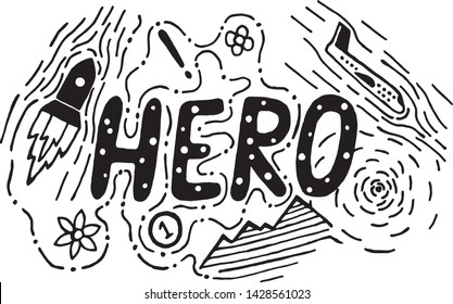 Handdrawn background illustration with a big word 'HERO'