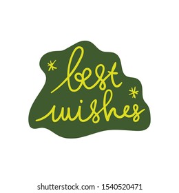 hand-drawn best wishes vector hand-lettering.