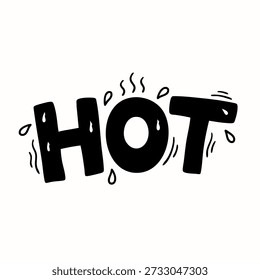 Hand-drawn black typography illustration of the word “Hot” with expressive shapes. Bold lettering suitable for food branding, restaurant menus, packaging, stickers, and promotional designs.