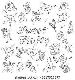 Hand-drawn black and white set of doodles lettering sweet fruit with elements of fruit pieces and plant design, vector set of illustrations on a white background. For printing and textile postcards.