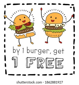 Hand-drawn burgers. With the word "2 for the price of one"