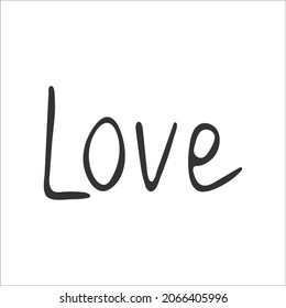 Hand-drawn Christian inscription and word "Love" isolated on white background. Calligraphic inscription. Religion and Christianity. God is love. Christian words and phrases. Vector illustration