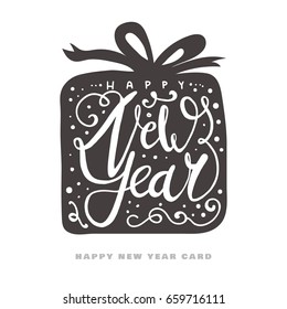 Hand-drawn Christmas box with lettering. Happy New Year! Quote inscribed into a box. Beautiful design for congratulations and cards.