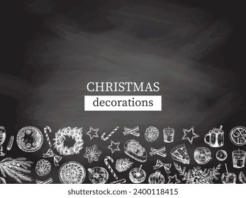  Hand-drawn Christmas template in sketch style. Wreath, gift, sweets, food, Christmas tree decor, drinks and spices on chalkboard background. Vintage design with an empty space.