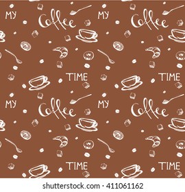 hand-drawn coffee seamless pattern . My coffee time quote. Doodles of coffee cup, donuts, spoons, coffee beans. Vector illustration