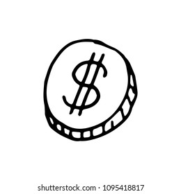 Handdrawn coin doodle icon. Hand drawn black sketch. Sign symbol. Decoration element. White background. Isolated. Flat design. Vector illustration.