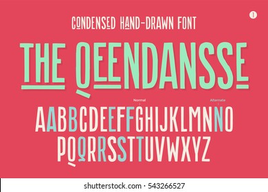 Hand-drawn condensed alphabet and font. Tall and thin uppercase letters and alternative characters. Hand-drawn sketch narrow sans serif font The Qeendansse, part One. Vector Illustration