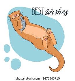 Hand-drawn cute otter with lettering - Best wishes