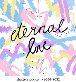 Handdrawn designed card eternal love 