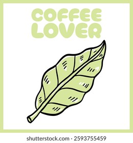 Hand-drawn digital illustration of a green coffee leaf with bold black outlines and "Coffee Lover" text in a playful font on a white background, Vector