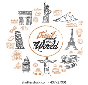 Hand-drawn doodle frame with different travel objects, sights and buildings: Eiffel Tower, Big Ben, Great China Wall, Pyramids, etc. Line art round frame