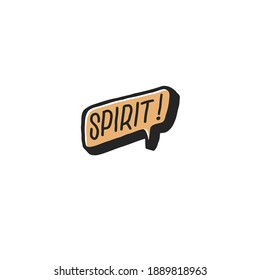 handdrawn doodle spirit bubble writing.