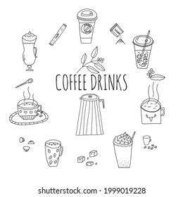 Hand-drawn doodle vector illustration of a set of various coffee drinks in glass and plastic cups and coffee pot. Isolated on white background