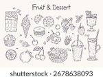 Hand-drawn doodle vector set of fruits and desserts including strawberry, blueberry, raspberry, orange, cupcake, muffin, macaron, chocolate, ice cream, smoothie, yogurt, and milkshake