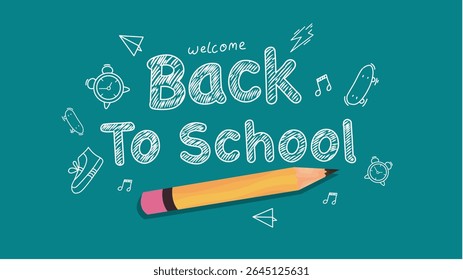 Handdrawn doodles with large pencil and back to school chalk typography on blue background