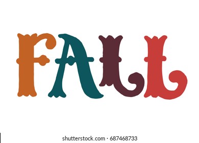 Hand-drawn Fall season illustration. Fall lettering. Modern elegance template. Festive vector background for decorative design. Easy for stickers, wrapping, prints and many more.