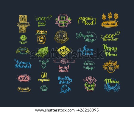 Hand-Drawn farm fresh logo set. Label collection of organic eco company, vegetarianets, bio labels. For vegetarian restaurant, vegan cafe menu, restaurant menu, organic shops, markets. Inc lettering