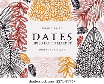 Hand-drawn frame design with date palm leaves and dried fruits sketches in engraved style. Sketched vegan food ingredients vector background. Oriental sweets - dried dates banner template in color