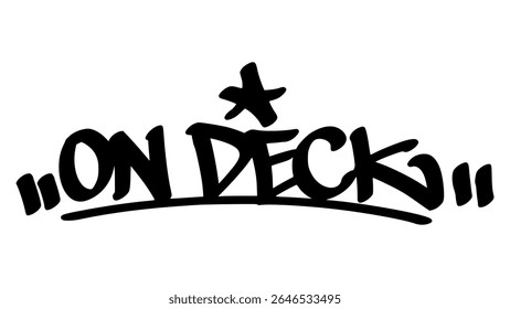 Grafite desenhado à mão com a tag "On Deck" em negrito e preto. Urbana rua lettering com tema de beisebol e fundo transparente, ideal para desportivo, alta energia, e antecipação orientada visuais.