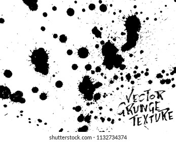 Handdrawn grunge texture. Abstract ink drops background. Black and white grunge illustration. Vector watercolor artwork pattern.