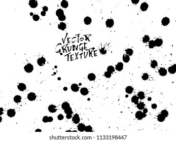 Handdrawn grunge texture. Abstract ink drops background. Black and white grunge illustration. Vector watercolor artwork pattern.