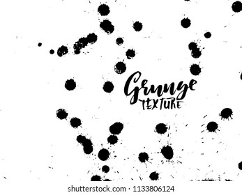 Handdrawn grunge texture. Abstract ink drops background. Black and white grunge illustration. Vector watercolor artwork pattern.
