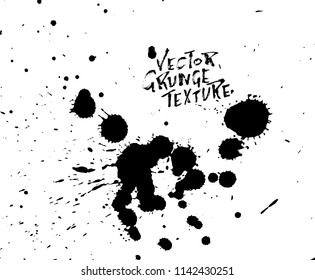 Handdrawn grunge texture. Abstract ink drops background. Black and white grunge illustration. Vector watercolor artwork pattern.