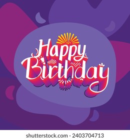 Hand-drawn happy birthday wishes text blend creative typography and abstract multicolor vector art