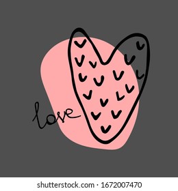 Hand-drawn Heart with graphic pattern. Heart with a stain for printing t-shirts, cards, accessories and design elements. Scandinavian style. Vector illustration.