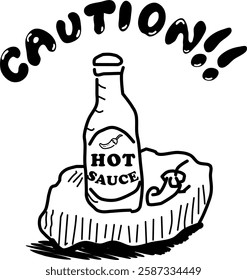 Hand-drawn hot sauce vector doodle. Bottle of hot sauce and chili pepper on a rock. Caution!! For anyone who can take the heat.