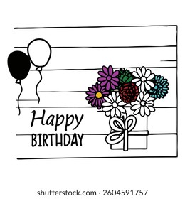 Hand-drawn illustration, birthday card design, black and white linework, colorful flowers, simple balloon outline, gift box sketch, rustic wooden background, cheerful typography, "Happy Birthday" text