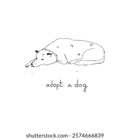 Hand-drawn illustration of a resting dog with the message “Adopt a Dog.” The simple and heartfelt design. Pet adoption, animal rescue campaigns, pet shelters, educational materials.