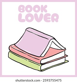 Ilustração desenhada à mão de livros empilhados com texto "Book Lover" em um esquema de cores pastel. Design perfeito para entusiastas da leitura e worms de livros, Vetor