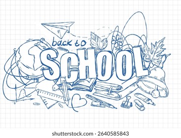 Hand-drawn illustration in the style of a doodle on the background of a notebook sheet and a variety of school subjects