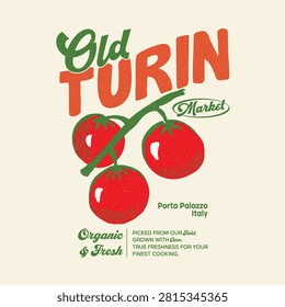 Hand-drawn illustration of three ripe red tomatoes growing on a green vine branch. Set against a clean off-white background, the nostalgic vector art layers bold distressed typography reading 