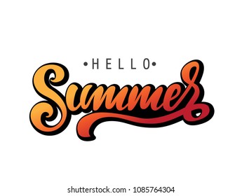 Hand-drawn inscription Hello Summer with flowers background. For invitation, card, poster or banner. Summer quotes. Vector illustration.