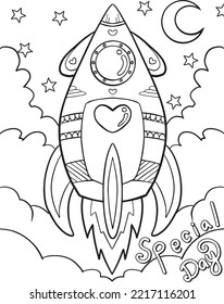 Hand-drawn with inspiration word, Special day. Rocket and cloud. Doodle art for Happy Valentine's day card or greeting card. Coloring book for adults and kids.