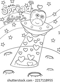 Hand-drawn with inspirational words, Spread love. Ufo, monster, space, and heart elements. Doodle art for Happy Valentine's day card or greeting card. Coloring book for adults and kids.