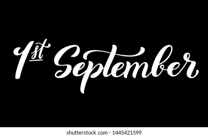 Handdrawn lettering 1 september. Design template for school theme.