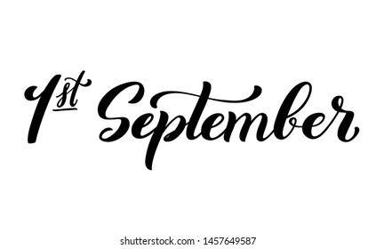 Handdrawn lettering 1 september. Design template for school theme.