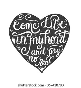 Hand-drawn lettering about love. Romantic quote in a shape. Valentine's day cards design. Vector. Romantic vector heart with text