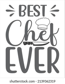 Hand-drawn lettering Best cook ever black text on a white background with the image of a spoon, fork, knife, salt shaker for a poster on the kitchen wall, the inscription on a cup, T-shirt.Vector