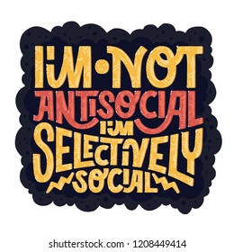 Hand-drawn lettering concept about introvert personality. Connected to introvert problems, social interaction, self awareness. Vector.