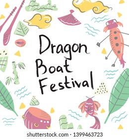 Handdrawn lettering: dragon boat festival. Flat design - rice dumplings, bamboo, chopsticks, koi fish, leaves, drum, waves, clouds and fan. Chinese holiday illustration. Funky cartoon style