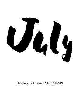 Handdrawn lettering element. Decorative black handlettering isolated on white background. Trendy modern ink calligraphy. Hand drawn rough phrase. July - Months collection - vector.