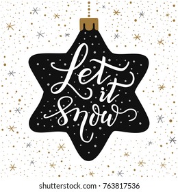 Hand-drawn lettering inscription Let it snow on the cartoon style christmas star and doodle black gold snowflake background. EPS 10 vector illustration 