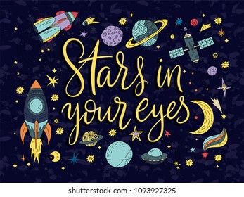 Handdrawn lettering quote with galaxy illustrations.