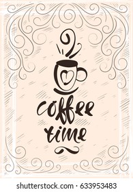 Hand-drawn letters with a Cup of coffee in vintage style. Vector illustration EPS10
