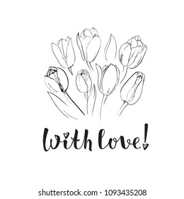 Hand-drawn linear sketch of set of seven tulip flower. Handwritten text of calligraphy with love. Vector illustration on white background.