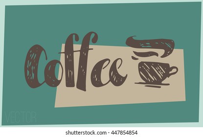 hand-drawn logo coffee. isolated vector. retro style